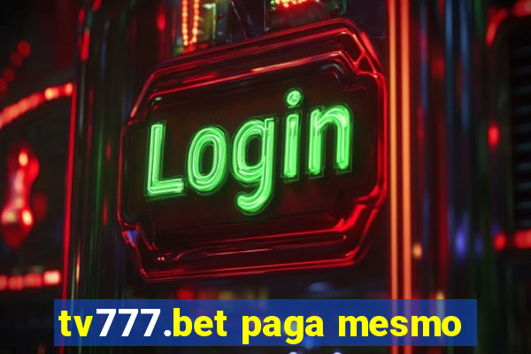 tv777.bet paga mesmo